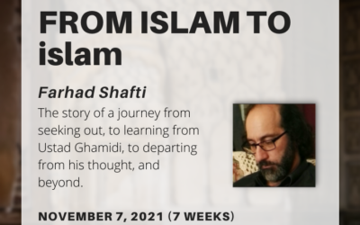 From Islam to islam With Dr. Farhad Shafti