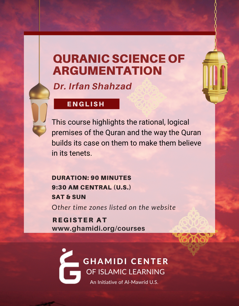 Quranic Science of Argumentation – Ramadan 2022