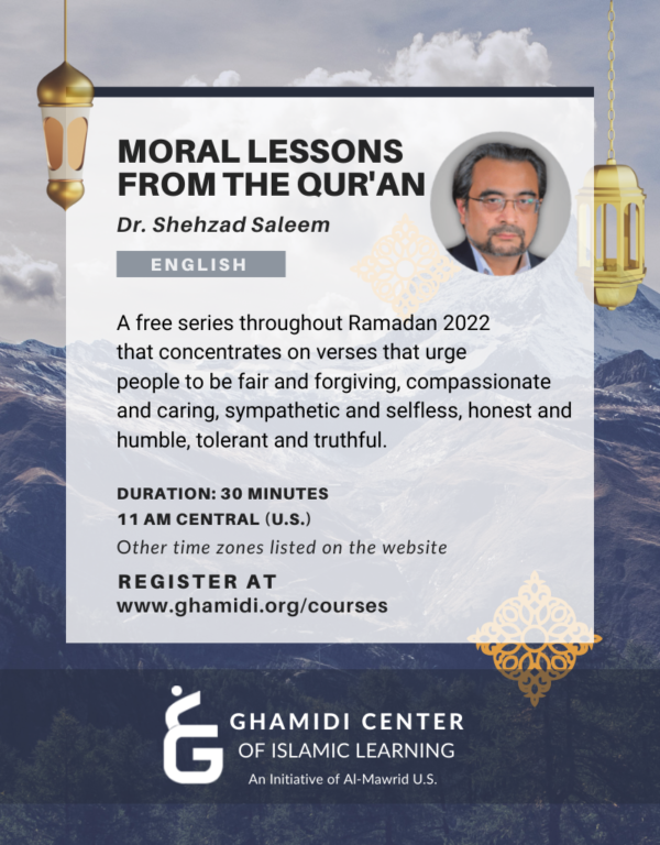 Moral Lessons from the Qur'an - Ramadan 2022