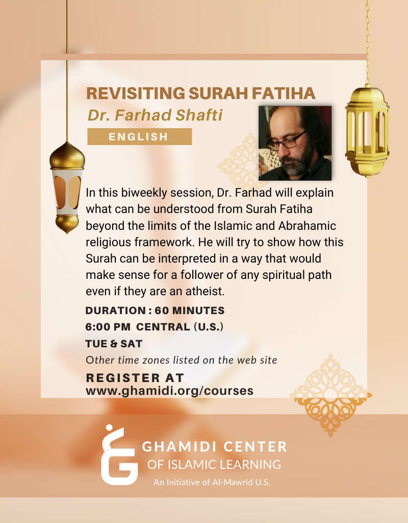 Revisiting Surah Fatiha – Ramadan 2022