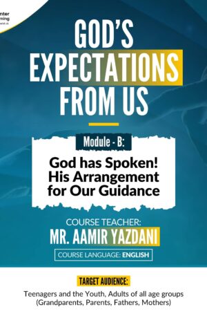 GOD’S EXPECTATIONS FROM US - MODULE B