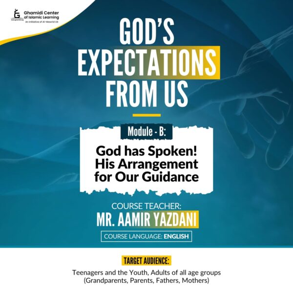 GOD’S EXPECTATIONS FROM US - MODULE B