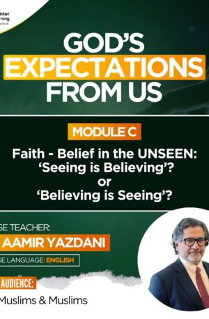 GOD’S EXPECTATIONS FROM US - MODULE C