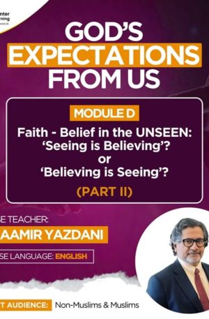 GOD’S EXPECTATIONS FROM US - MODULE D